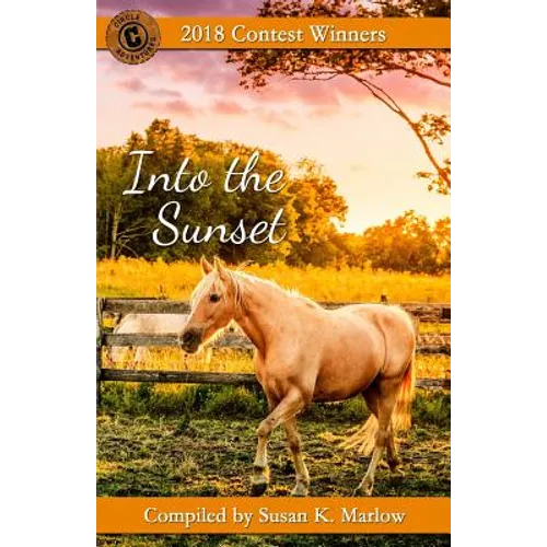 Into the Sunset: 2018 Contest Winners - Paperback