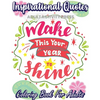 Inspirational Quotes Coloring Book for Adults: A Coloring Book Filled with 35 Motivational Messages and Positive Affirmations to Help Your Self Confid - Paperback