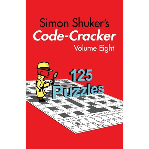 Simon Shuker's Code-Cracker, Volume Eight - Paperback
