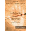 Migrare Mutare - Migrate Mutate - Paperback