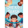 One Kid's Trash - Hardcover