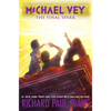 Michael Vey 7: The Final Spark - Hardcover
