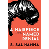 A Hairpiece Named Denial - Paperback