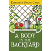 A Body in the Backyard - Paperback