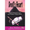 Devil's Heart: Native American Lore and Modern Police Work - Paperback