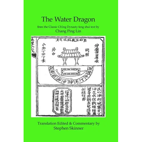 The Water Dragon: a Classic Ch'ing Dynasty text - Paperback