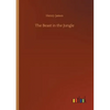 The Beast in the Jungle - Paperback