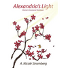 Alexandria's Light Women's Devotional Workbook: An Unexpected Spiritual Journey of Self-Discovery - Paperback