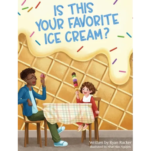 Is This Your Favorite Ice Cream? - Hardcover