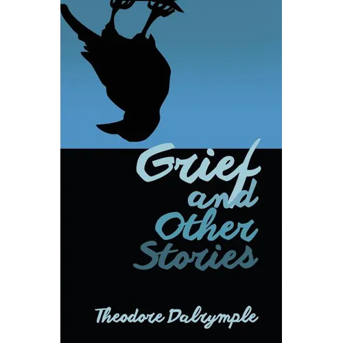 Grief and Other Stories - Paperback