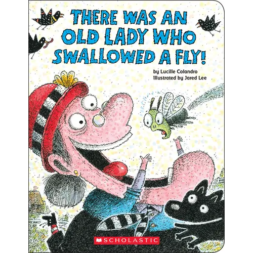 There Was an Old Lady Who Swallowed a Fly! (Board Book) - Board Book