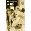 Dialogue of Life: A Christian Among Allah's Poor - Paperback