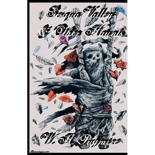 Sesqua Valley & Other Haunts - Paperback