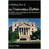 A Walking Tour of the University at Buffalo - Paperback