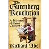 The Gutenberg Revolution: A History of Print Culture - Paperback