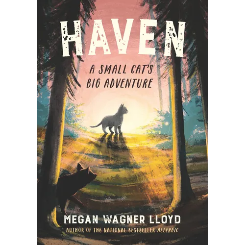 Haven: A Small Cat's Big Adventure - Hardcover