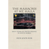 The Massacres at Mt. Halla - Hardcover