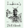 Lubica's Sketchbook - Hardcover