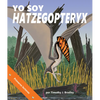 Yo Soy Hatzegopteryx: I Am Hatzegopteryx in Spanish - Paperback