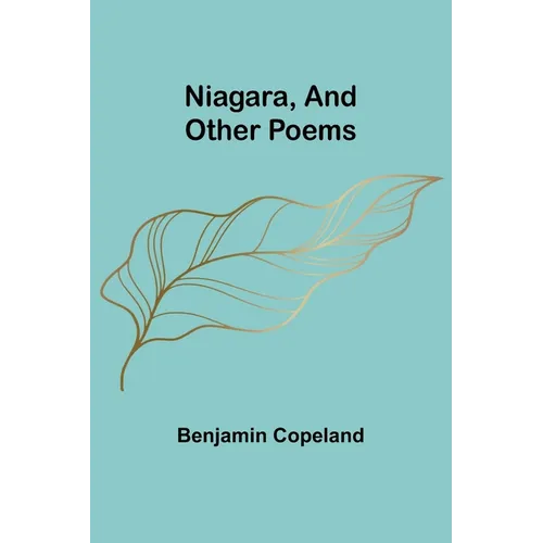Niagara, and Other Poems - Paperback