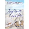 Long Walk, Short Pier - Paperback