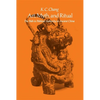 Art, Myth and Ritual: The Path to Political Authority in Ancient China - Paperback