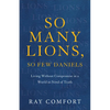 So Many Lions, So Few Daniels - Hardcover