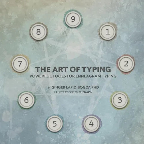 The Art of Typing: Powerful Tools for Enneagram Typing - Paperback