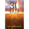 30 Days Unto Harvest - Paperback