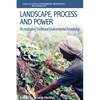 Landscape, Process and Power: Re-Evaluating Traditional Environmental Knowledge - Paperback