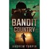 Bandit Country: A Joe Johnson Thriller, Book 3 - Paperback