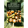 Modern Coconut Management: Palm Cultivation and Products - Paperback