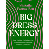 Big Dress Energy - Hardcover