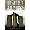 The Georgia Guidestones: America's Most Mysterious Movement - Paperback