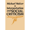 Interpretation and Social Criticism - Paperback