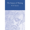 The Stature of Waiting - Paperback