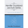 Neville Goddard Lecture Series, Volume II: (A Gnostic Audio Selection, Includes Free Access to Streaming Audio Book) - Paperback