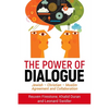 The Power of Dialogue: Jewish - Christian - Muslim Agreement and Collaboration - Paperback