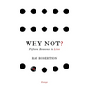 Why Not?: Fifteen Reasons to Live - Paperback