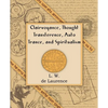 Clairvoyance, Thought Transference, Auto Trance, and Spiritualism (1916) - Paperback