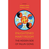 Enlightened Martyrdom: The Hidden Side of Falun Gong - Paperback
