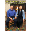 Don Pedro y Yo: La otra cara de la moneda - Paperback