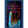 The Legend of the Green Lady by David Michael Zink - Paperback