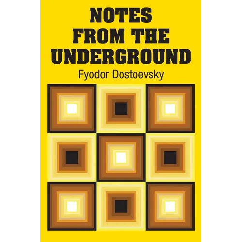 Notes from the Underground - Paperback
