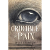 Crucible of Pain - Paperback