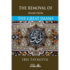 The Removal of blame from the Great Imams - Paperback