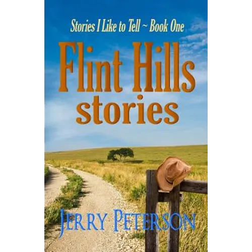 Flint Hills Stories - Paperback