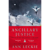 Ancillary Justice (10th Anniversary Edition) - Hardcover