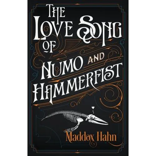The Love Song of Numo and Hammerfist - Paperback