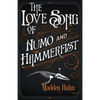The Love Song of Numo and Hammerfist - Paperback